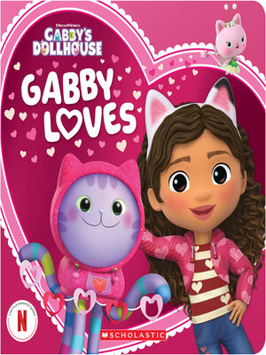 Gabby Loves (Gabby's Dollhouse Valentine's Day) - ebook